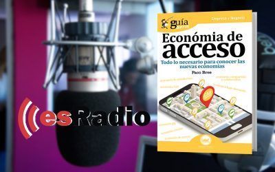 PacoBree, autor del GuíaBurros: Economía de acceso, en Mundo Emprende, de EsRadio.