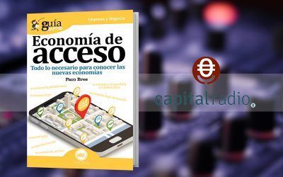 Paco Bree habla de su «GuíaBurros: Economía de acceso» en ‘Franquicia2’, programa de Capital Radio