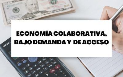 Diferencias entre economía colaborativa, bajo demanda y de acceso